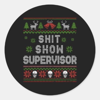 -show Supervisor Christmas Sweater Funny Ugly Xmas Classic Round Sticker