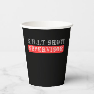 Show Supervisor Paper Cups
