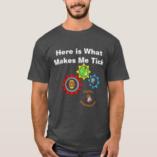 Show them what makes you tick inside! T-Shirt