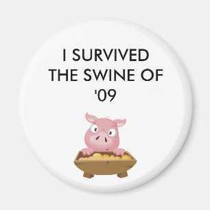 SHOW THEM YOU SURVIVED!! MAGNET
