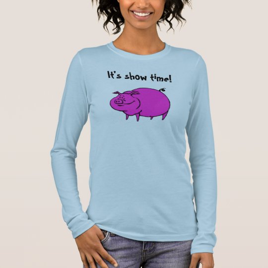 Show time long sleeve T-Shirt