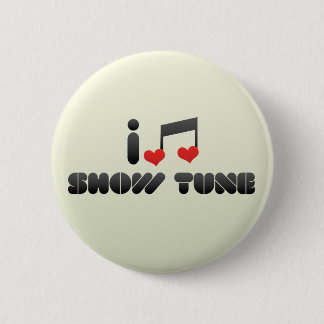 Show Tune 6 Cm Round Badge
