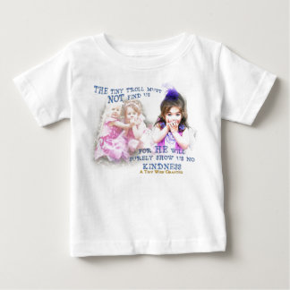 Show Us No Kindness Baby T-Shirt