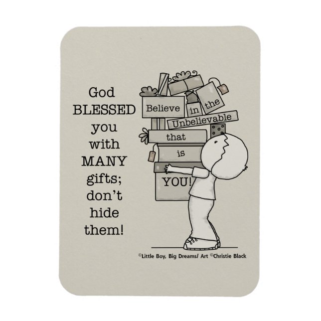 Show Your Gifts Magnet (Vertical)