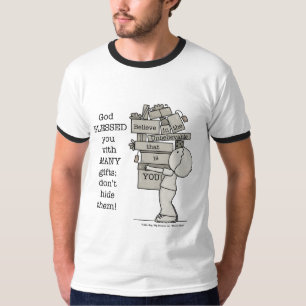 Show Your Gifts T-Shirt
