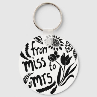 Show your new status from miss to mrs key ring
