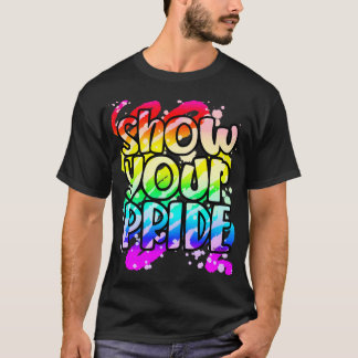 Show Your Pride T-Shirt