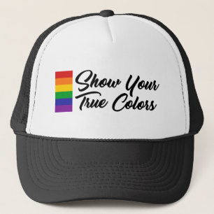 Show Your True Colors Trucker Hat