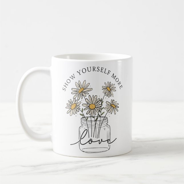 Show yourself more love coffee mug (Left)