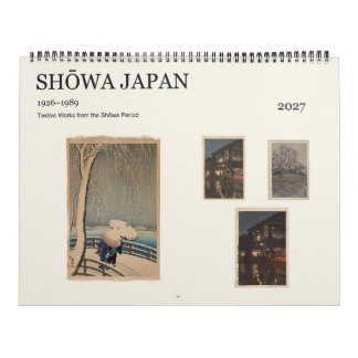 Shōwa Japan 1926–1989 Twelve Works of Art 2027 Calendar