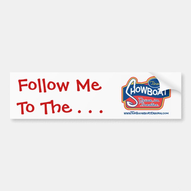 Showboat Drive in Bumper Sticker (Front)