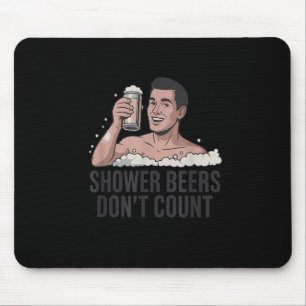 Shower Beers Don’t Count Funny Beer Lover Retro Mouse Mat