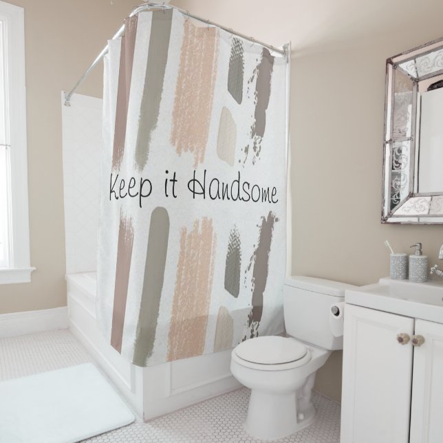 Shower Curtain Keep it Handsome (In Situ)