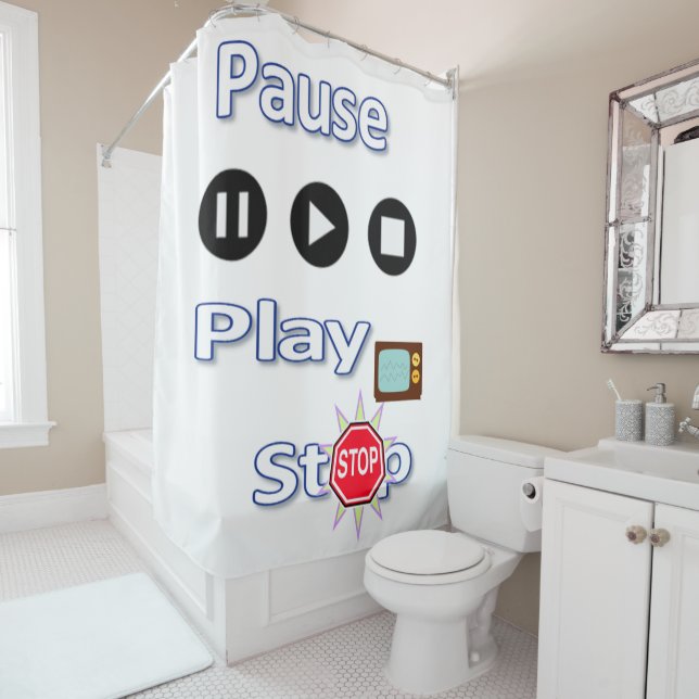 Shower Curtain Play Pause Stop  (In Situ)
