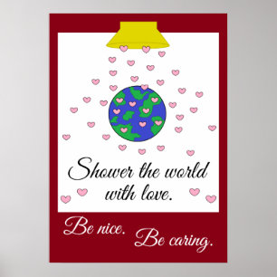 Shower the World with Love: Poster