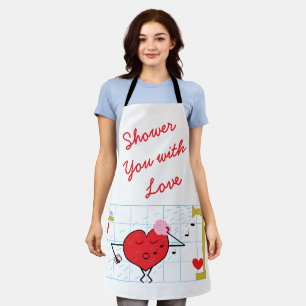 Shower You with Love:   Apron