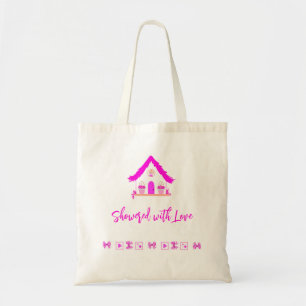 Showered with Love Pink house baby shower Tote Bag