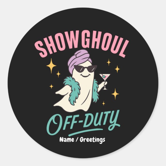Showghoul Off-Duty Retro Halloween Glam Ghost Fun Classic Round Sticker (Front)