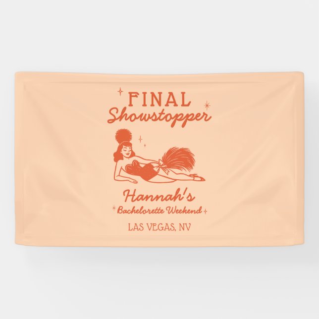 Showgirl Final Showstopper Bachelorette Banner (Horizontal)