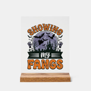 Showing My Fangs Vintage Halloween Vampire Shirt_1 Acrylic Sign