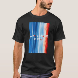 ShowYourStripes CLIMATE CHANGE IS REAL Global War T-Shirt