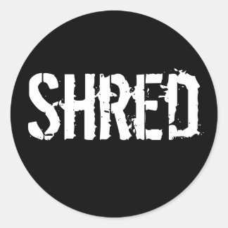 Shred Classic Round Sticker