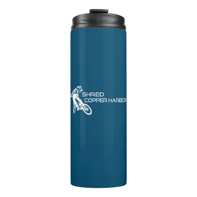 Shred Copper Harbour Michigan Mountain Biking Thermal Tumbler (Front)