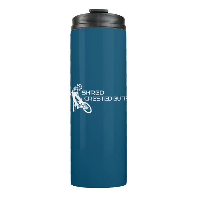 Shred Crested Butte Colorado Mountain Biking Thermal Tumbler (Front)