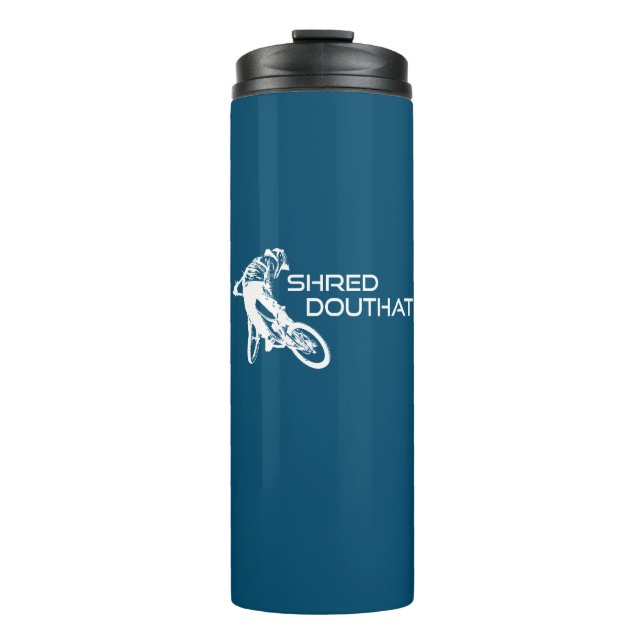 Shred Douthat State Park Virginia Mountain Biking Thermal Tumbler (Front)
