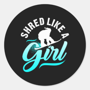 Shred Like A Girl Snowboarding Kids Gift Classic Round Sticker