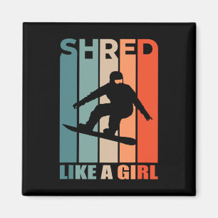 Shred Like Girl Snowboard With A Girl Snowboarding Magnet