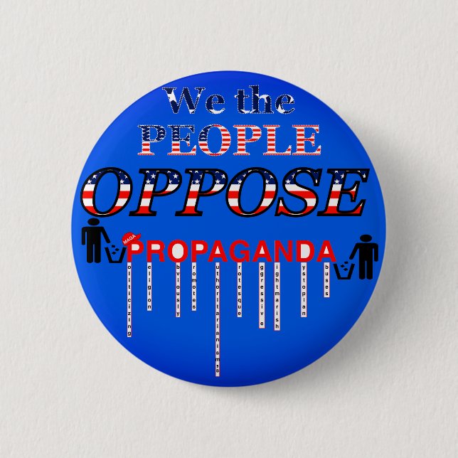 Shred MAGA’s propaganda 6 Cm Round Badge (Front)