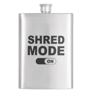 Shred Mode On Hip Flask