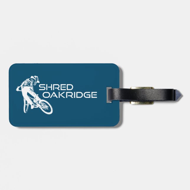 Shred Oakridge Oregon Mountain Biking Luggage Tag (Back Horizontal)