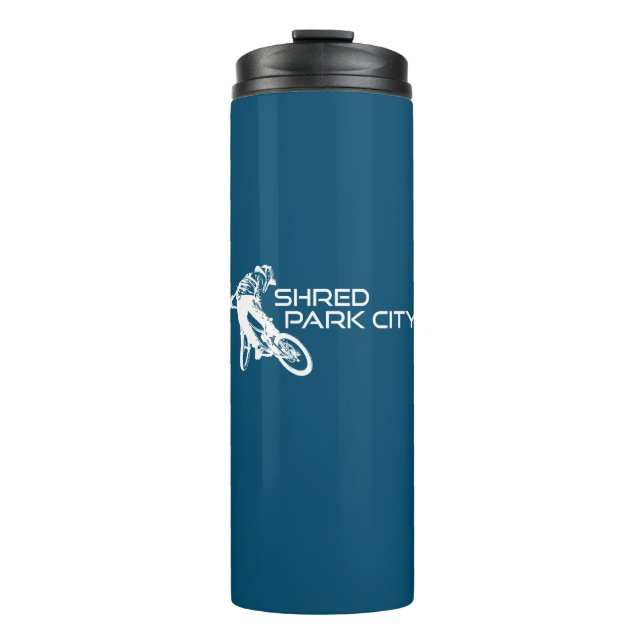 Shred Park City Utah Mountain Biking Thermal Tumbler (Front)