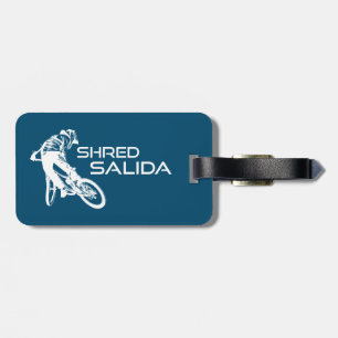 Shred Salida Colorado Mountain Biking Luggage Tag