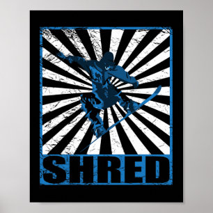 Shred - Snowboard Snowboarding Poster