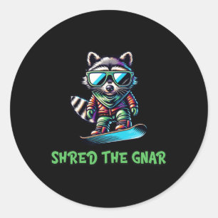 Shred The Gnar Snowboarding Racoon Cute Winter Sp Classic Round Sticker