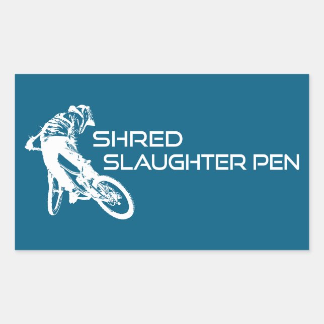 Shred The Slaughter Pen Trail Bentonville Rectangular Sticker (Front)