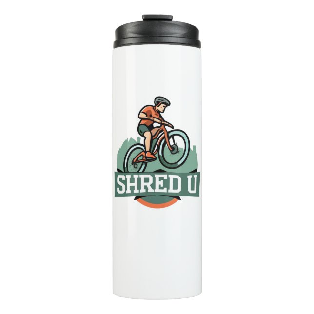 Shred University Mountain Biking Thermal Tumbler (Front)