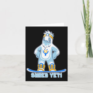 Shred Yeti - Fun Yeti Bigfoot Sasquatch Snowboardi Card