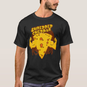 Shredded Cheddar Cheese Funny Cheese For Cheese Lo T-Shirt