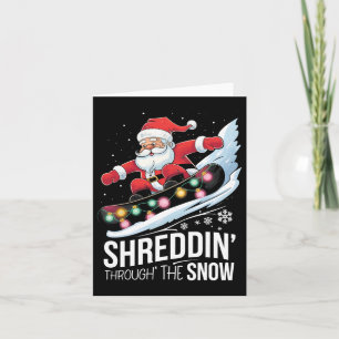 Shreddin' Snow Christmas Snowboarding Santa Snowbo Card