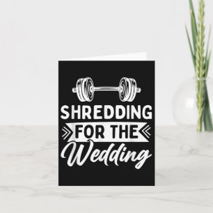 Shredding For The Wedding Bride And Groom Fitness Card