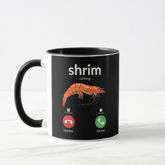 Shrim Calling Meme Funny Phone Screen Coffee Mug