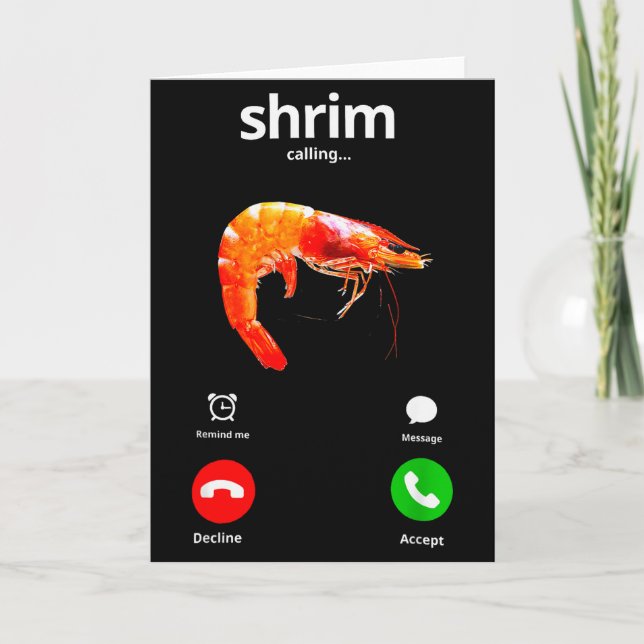 Shrim Is Calling Misspelled Funny Shrimp Calling M Card (Front)