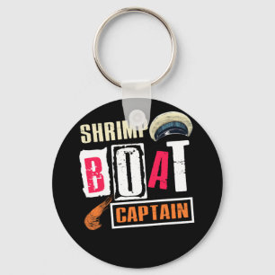 Shrimp Boat Captain Shrimping Cruising Key Ring