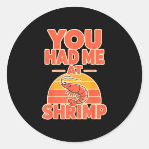 Shrimp fan cajun seafood classic round sticker