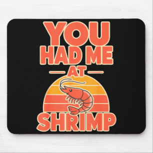 Shrimp fan cajun seafood  mouse mat