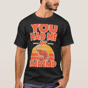 Shrimp fan cajun seafood T-Shirt